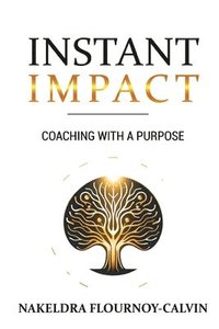 bokomslag Instant Impact