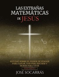 bokomslag Extrañas Matemáticas de Jesús