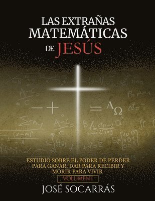 bokomslag Extrañas Matemáticas de Jesús