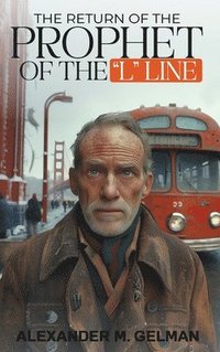 bokomslag Return of the Prophet of the "L" Line