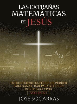 bokomslag Extrañas Matemáticas de Jesús