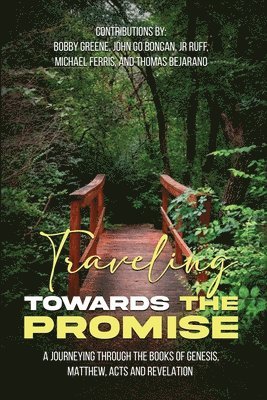 Travelling Towards The Promise