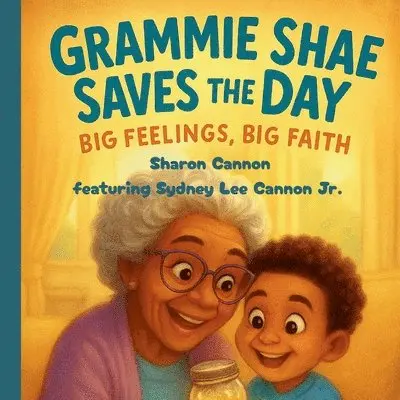 Sharon Cannon - Grammie Shae Saves The Day, Häftad. Tillgänglighet: Lägg i varukorg