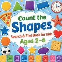 Sylvia Robins - Count the Shapes!, Häftad. Tillgänglighet: Lägg i varukorg