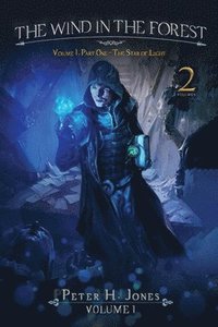 bokomslag Wind in the Forest Volume One - The Star of Light