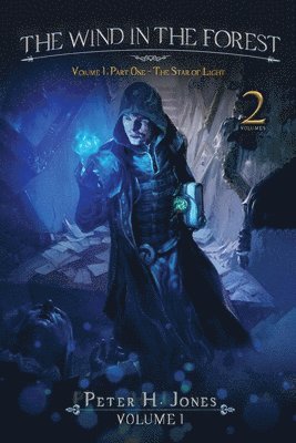 bokomslag Wind in the Forest Volume One - The Star of Light