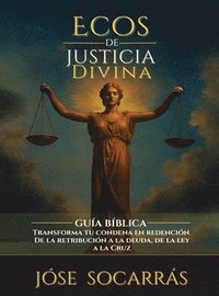 bokomslag Ecos de Justicia Divina
