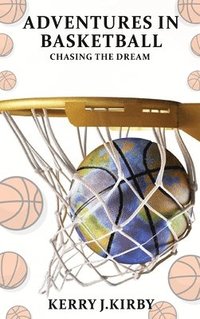 bokomslag Adventure In Basketball