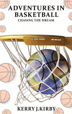 bokomslag Adventure In Basketball