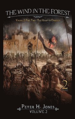 Wind in the Forest Volume Two - The Heart of Darkness