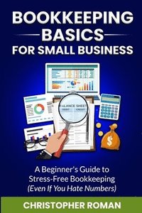 bokomslag Bookkeeping Basics for Small Business