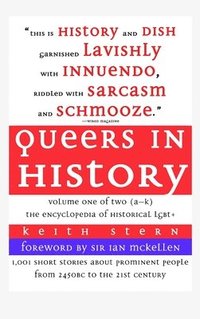 bokomslag Queers in History Volume One of Two (A-K)