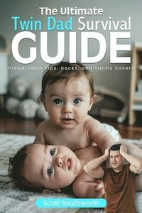 bokomslag Ultimate Twin Dad Survival Guide