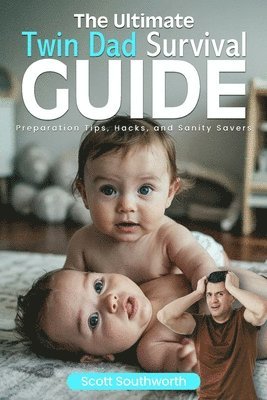 bokomslag Ultimate Twin Dad Survival Guide