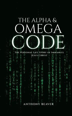 bokomslag Alpha and Omega Code