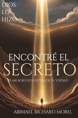 bokomslag He Encontrado El Secreto