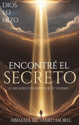 bokomslag He Encontrado El Secreto