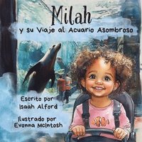 bokomslag Milah y su Viaje al Acuario Asombroso