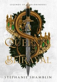 bokomslag A Queen's Betrayal