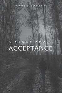 bokomslag Story About Acceptance