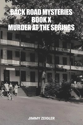 Back Road Mysteries Book X