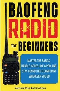 bokomslag Baofeng Radio for Beginners