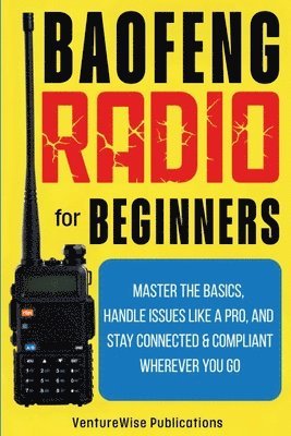 bokomslag Baofeng Radio for Beginners