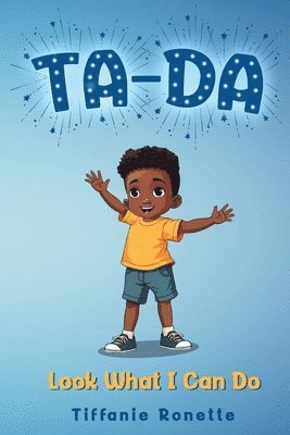 Tiffanie Ronette - Ta-Da, Häftad