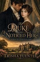 Trisha Fuentes - Duke Who Noticed Her, Häftad