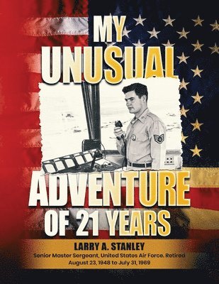 bokomslag My Unusual Adventure of 21 Years
