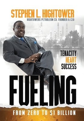 bokomslag FUELING: From Zero to $1 Billion