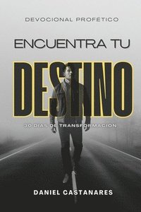 bokomslag Encuentra Tu Destino