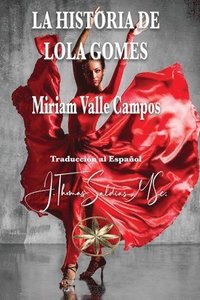 bokomslag Historia de Lola Gomes