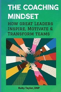 bokomslag The Coaching Mindset