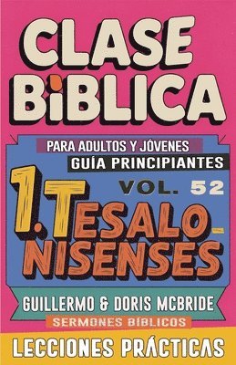 bokomslag Clase Bíblica para Adultos y Jóvenes Guía Principiantes - 1 Tesalonisenses