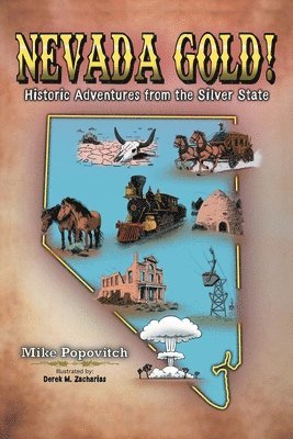 Mike Popovitch - Nevada Gold!, Häftad