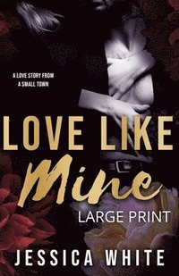 bokomslag Love Like Mine
