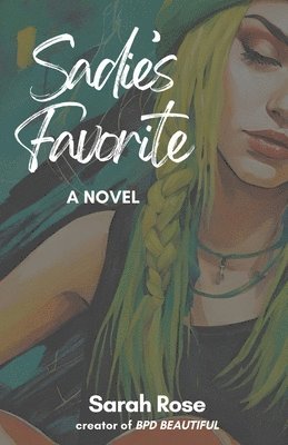 Sarah Rose - Sadie's Favorite, Häftad