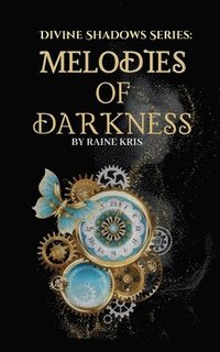 bokomslag Melodies of Darkness