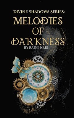 bokomslag Melodies of Darkness