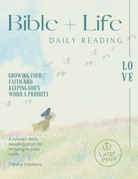 bokomslag Bible + Life