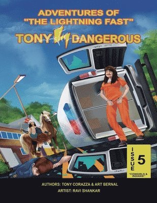 bokomslag Adventures Of "The Lightning Fast" Tony Dangerous