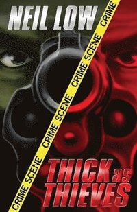 bokomslag Thick As Thieves