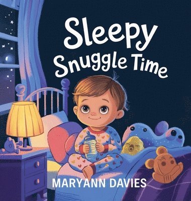 Maryann Davies - Sleepy Snuggle Time, Inbunden