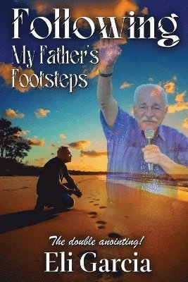 Following My Father's Footsteps
