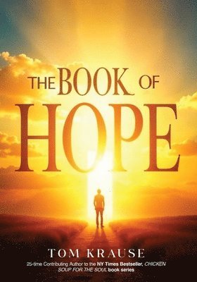 Tom R Krause - Book of Hope, Häftad