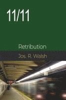 bokomslag 11/11: Retribution