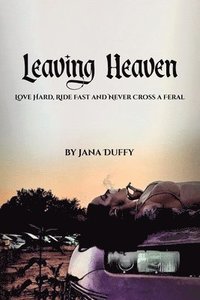 bokomslag Leaving Heaven