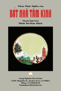 bokomslag Chân Th?t Ngh?a c?a Bát Nhã Tâm Kinh