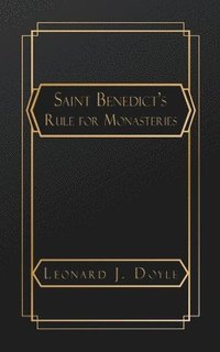 bokomslag Saint Benedict's Rule for Monasteries
